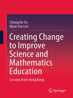cover image of Creating Change to Improve Science and Mathematics Education